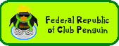 Federal Republic of Club Penguin!
